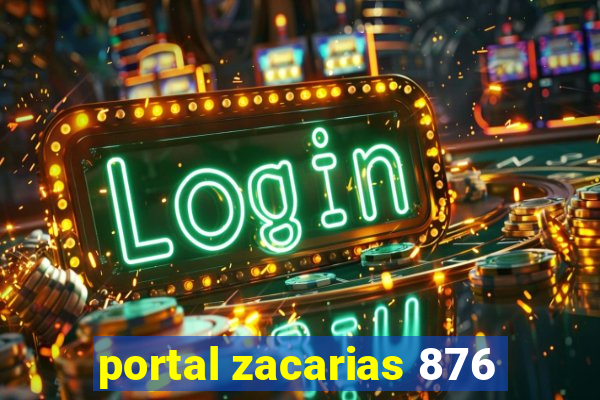 portal zacarias 876